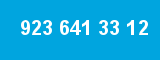 923 641 33 12 923 641 33 12